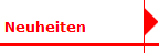 Neuheiten